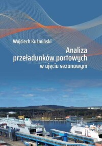 Okładka: Analiza przeładunków portowych w ujęciu sezonowym /