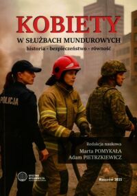 Okładka: Kobiety w służbach mundurowych :