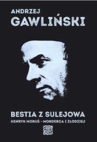Okładka: Bestia z Sulejowa :