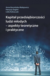 Okładka: Kapitał przedsiębiorczości ludzi młodych :