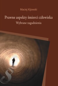 Okładka: Prawne aspekty śmierci człowieka :