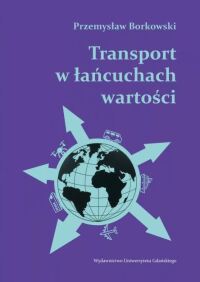 Okładka: Transport w łańcuchach wartości /