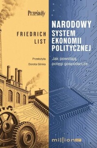 Okładka: Narodowy system ekonomii politycznej :