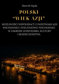 Okładka: Polski "wiek Azji" :