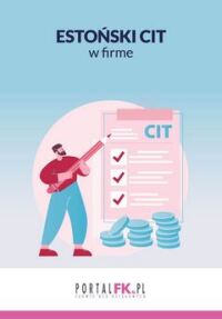 Okładka: Estoński CIT w firmie /