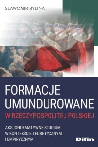 Okładka: Formacje umundurowane w Rzeczypospolitej Polskiej :