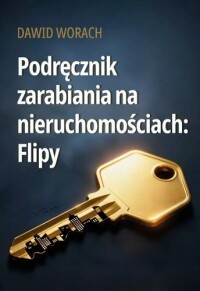 Okładka: Podręcznik zarabiania na nieruchomościach :