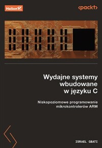 Okładka: Wydajne systemy wbudowane w języku C :