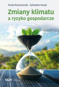 Okładka: Zmiany klimatu a ryzyko gospodarcze /