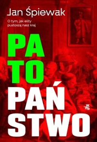 Okładka: Patopaństwo :