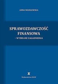 Okładka: Sprawozdawczość finansowa :