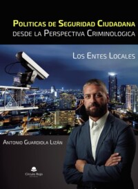 Okładka: Politicas de seguridad ciudadana desde la perspectiva criminologica :