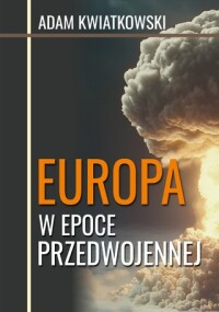 Okładka: Europa w epoce przedwojennej /