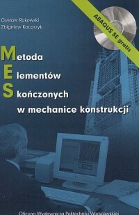 Okładka: Metoda elementów skończonych w mechanice konstrukcji /