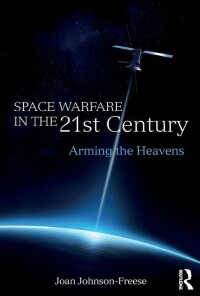 Okładka: Space warfare in the 21st century :