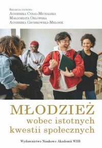 Okładka: Młodzież wobec istotnych kwestii społecznych /