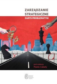 Okładka: Zarządzanie strategiczne : zarys problematyki /