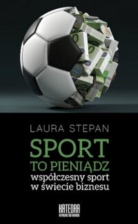 Okładka: Sport to pieniądz :