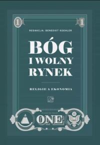 Okładka: Bóg i wolny rynek :