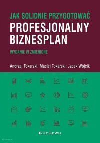 Okładka: Jak solidnie przygotować profesjonalny biznesplan /