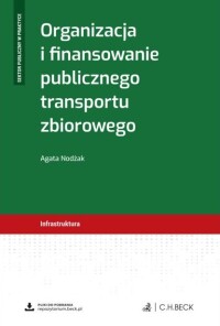 Okładka: Organizacja i finansowanie publicznego transportu zbiorowego /