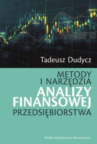 Okładka: Metody i narzędzia analizy finansowej przedsiębiorstwa /